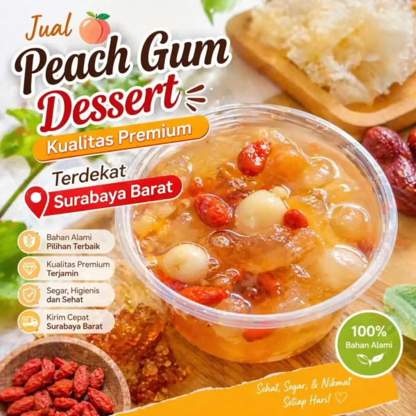 Jual Peach Gum Dessert Kualitas Premium Terdekat Surabaya Barat